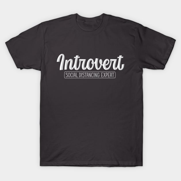 Introvert T-Shirt by kochev.type